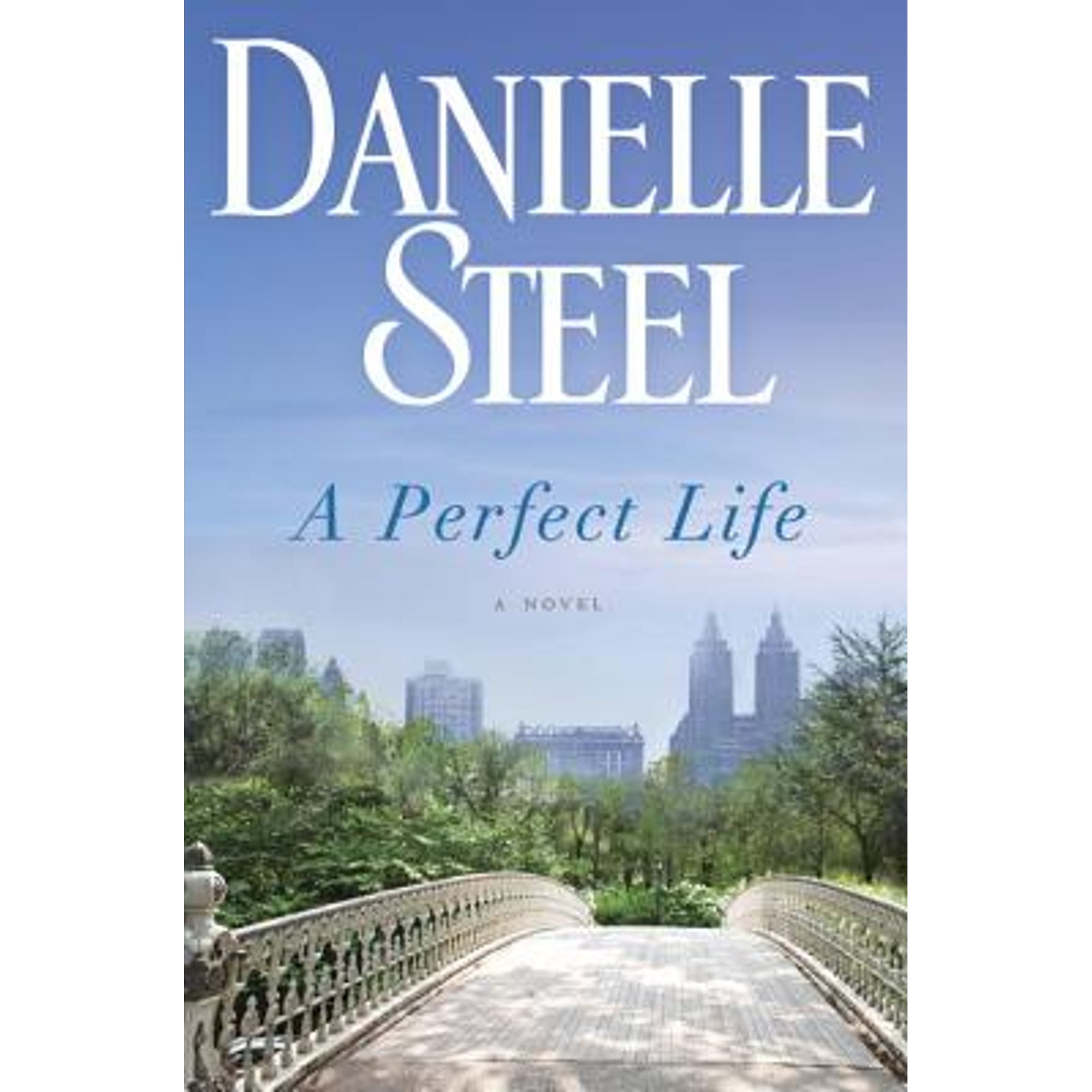 Pre-Owned A Perfect Life (Hardcover 9780345530943) by Danielle Steel
