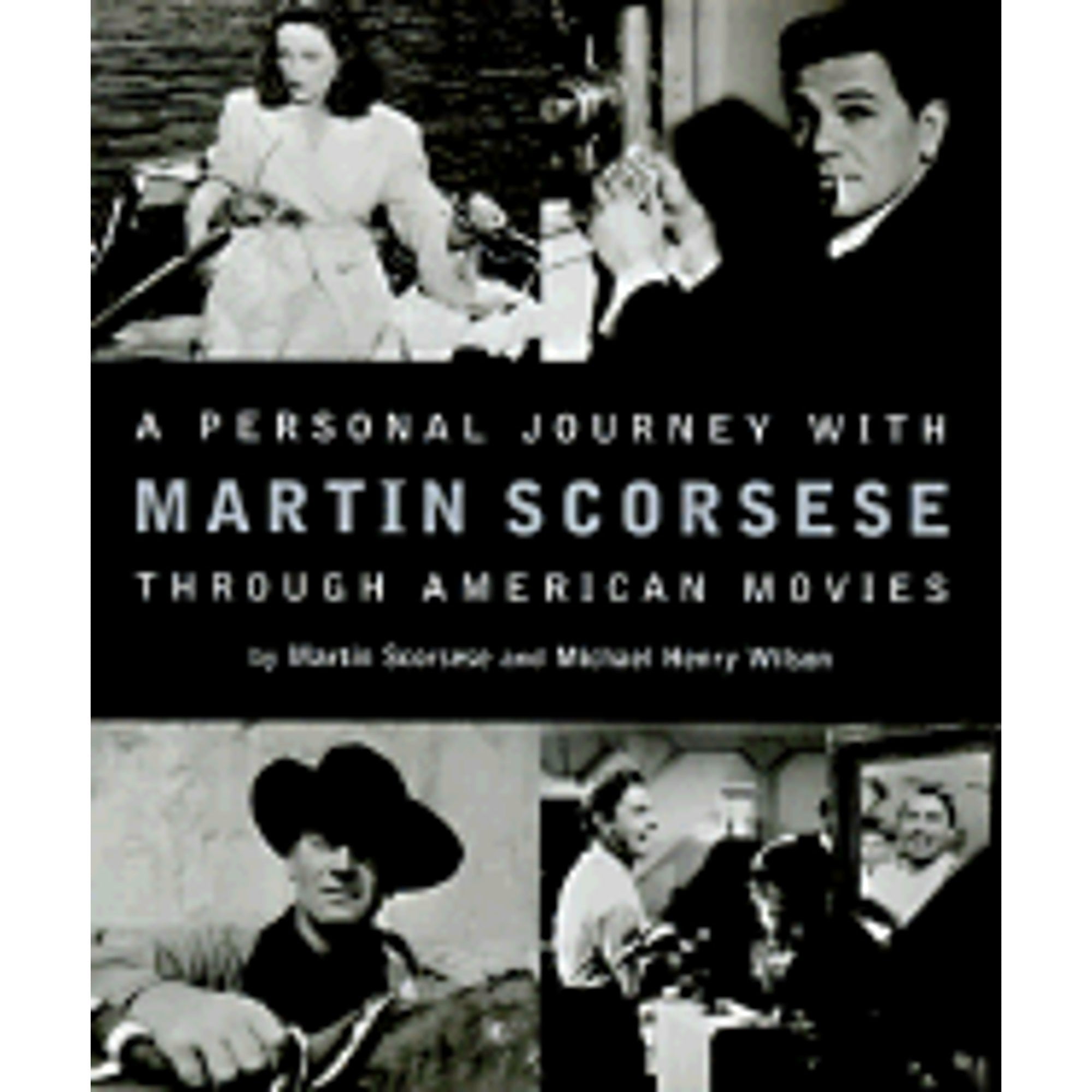 a personal journey with martin scorsese through american movies book
