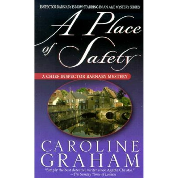 Pre-Owned A Place of Safety: A Chief Inspector Barnaby Novel (Paperback 9780312977108) by Caroline Graham