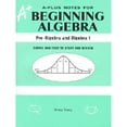 thumbnail image 1 of Pre-Owned A-Plus Notes for Beginning Algebra: Pre-Algebra and Algebra I: Simple and Easy to Study (Paperback 9780965435222) by Rong Yang, 1 of 1