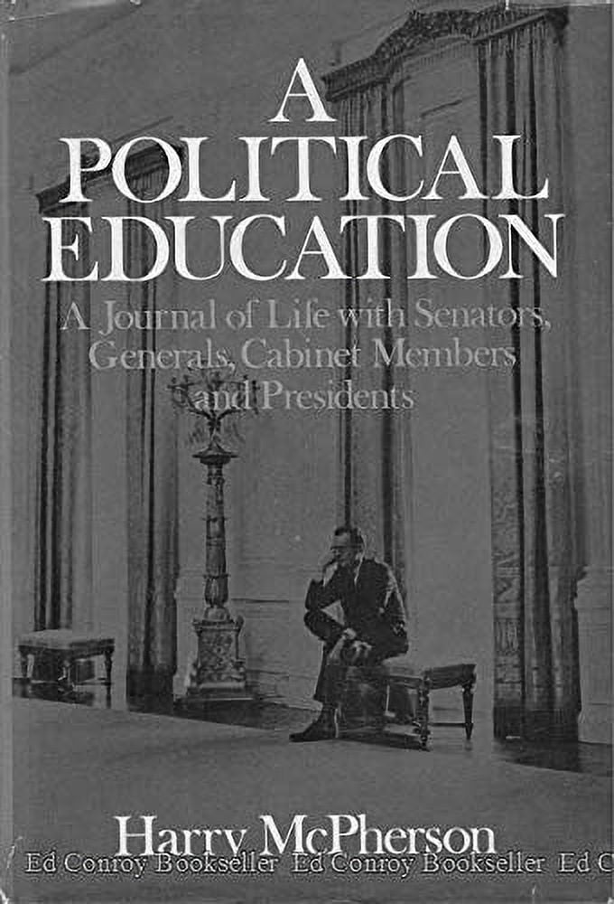 PreOwned A Political Education A Journal of Life with Senators