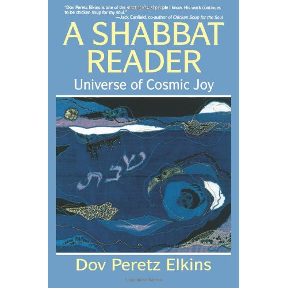 Pre-Owned A Shabbat Reader: Universe of Cosmic Joy Paperback