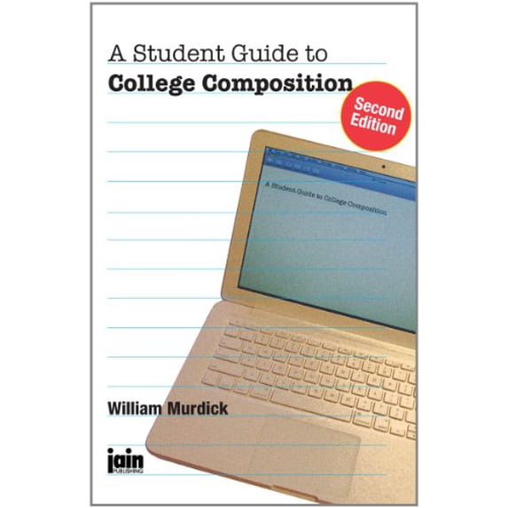 Pre-Owned A Student Guide to College Composition Paperback