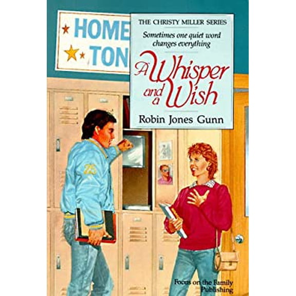 Pre-Owned EX-Library Whisper and a Wish The Christy Miller Series by Gunn, Robin Jones