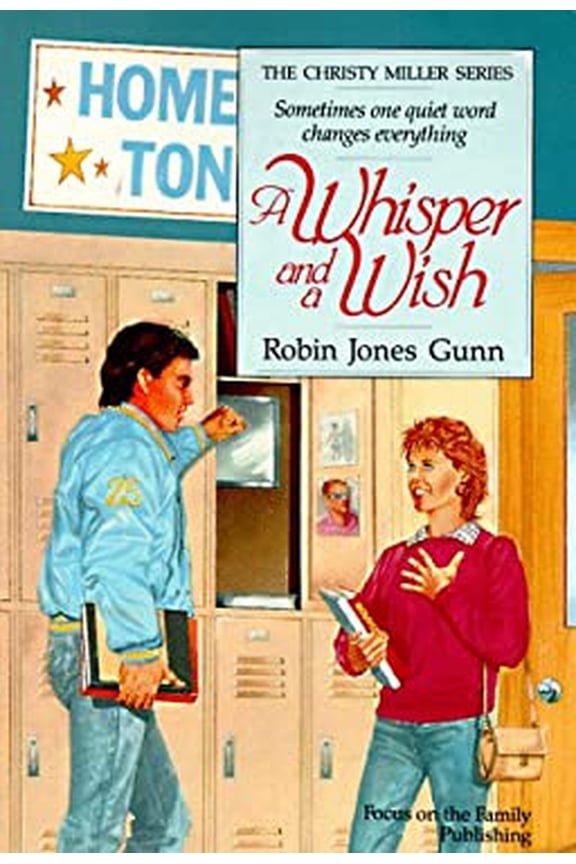 Pre-Owned EX-Library Whisper and a Wish The Christy Miller Series by Gunn, Robin Jones