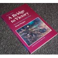 thumbnail image 1 of Pre-Owned A bridge to victory: the untold story of the Bailey Bridge Paperback, 1 of 1