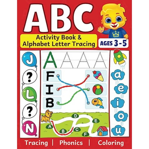 Pre-Owned ABC Activity Book & Alphabet Letter Tracing: Fun Workbook To Color and Trace | Many Different ABC Activities To Learn & Practice | For Toddlers, Preschool and Kindergarten Kids Paperback