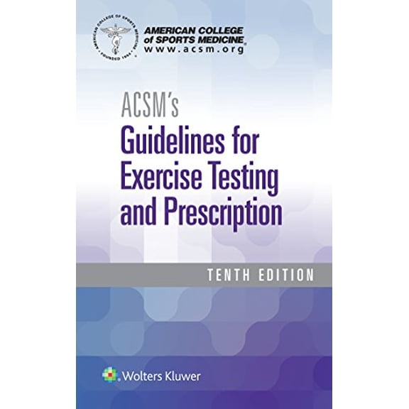 Pre-Owned Acsm's Guidelines for Exercise Testing and Prescription (Paperback) 1496339061 9781496339065