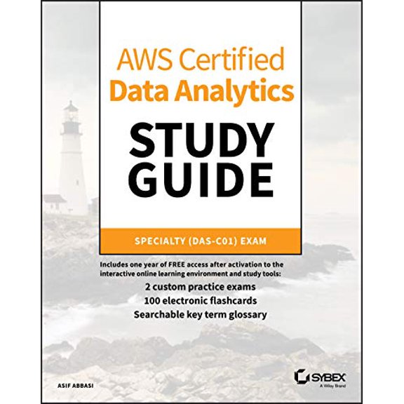Pre-Owned AWS Certified Data Analytics Study Guide: Specialty (Das-C01) Exam (Paperback) 1119649471 9781119649472
