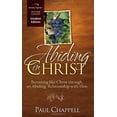 thumbnail image 1 of Pre-Owned Abiding in Christ Curriculum: Becoming Like Christ through an Abiding Relationship with Him (Student Edition) (Paperback) 1598940120 9781598940121, 1 of 1