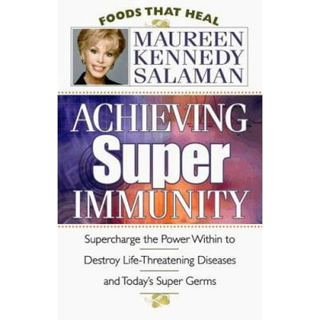 Achieving Super Immunity [Paperback - Used]