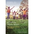 thumbnail image 1 of Pre-Owned Achieving Whole Health: A New Approach for Veterans and the Nation (Paperback) by Engineering National Academies of Sciences, Medicine, Health and Medicine Division, Board on Health Care Ser, 1 of 1