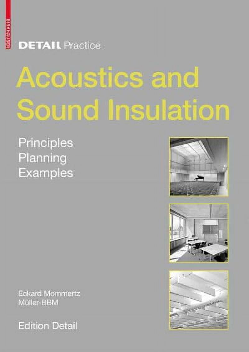 Pre-Owned Acoustics and Sound Insulation : Principles, Planning, Examples
