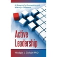 thumbnail image 1 of Pre-Owned Active Leadership: A Blueprint for Succeeding and Making a Difference Paperback, 1 of 1