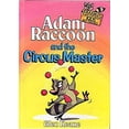 thumbnail image 1 of Pre-Owned Adam Raccoon and the Circus Master 9781555130909, 1 of 1