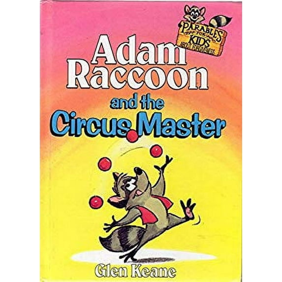 Pre-Owned Adam Raccoon and the Circus Master 9781555130909