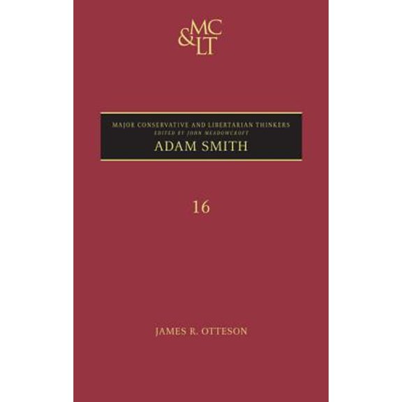Pre-Owned Adam Smith (Hardcover 9780826429834) by James R Otteson