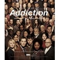 thumbnail image 1 of Pre-Owned Addiction: Why Can't They Just Stop? (Hardcover) by John Hoffman, Sheila Nevins, Susan Froemke, 1 of 1