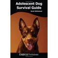 thumbnail image 1 of Pre-Owned Adolescent Dog Survival Guide Paperback, 1 of 1