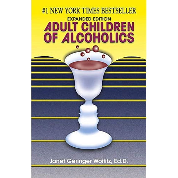 Adult Children of Alcoholics: Expanded Edition Paperback