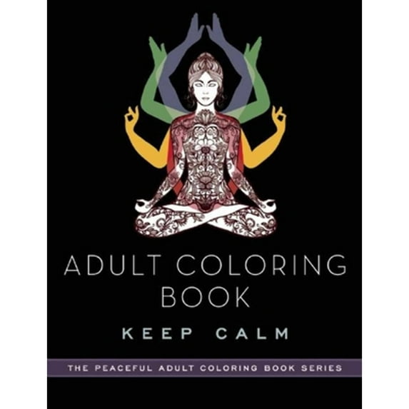 Pre-Owned Adult Coloring Book: Keep Calm (Paperback) 1510711201 9781510711204
