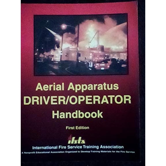 Pre-Owned Aerial Apparatus Driver / Operator Handbook (Paperback) 0879391804 9780879391805