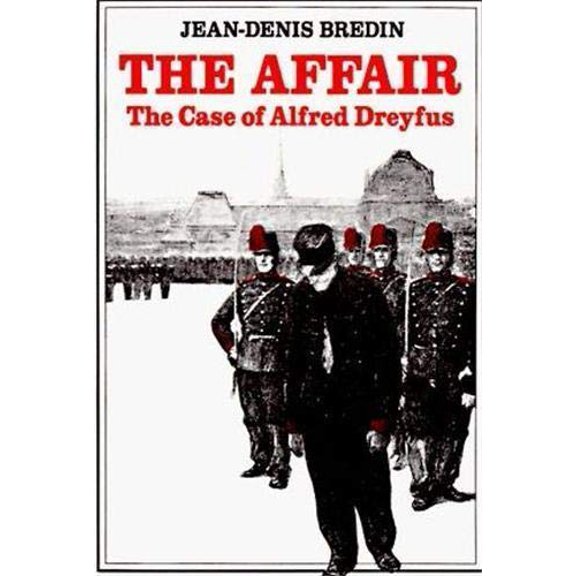 Affair: The Case of Alfred Dreyfuss Paperback