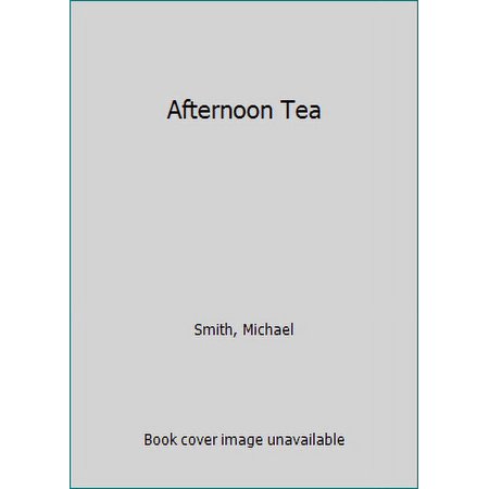 Pre-Owned Afternoon Tea (Hardcover) 033343496X 9780333434963