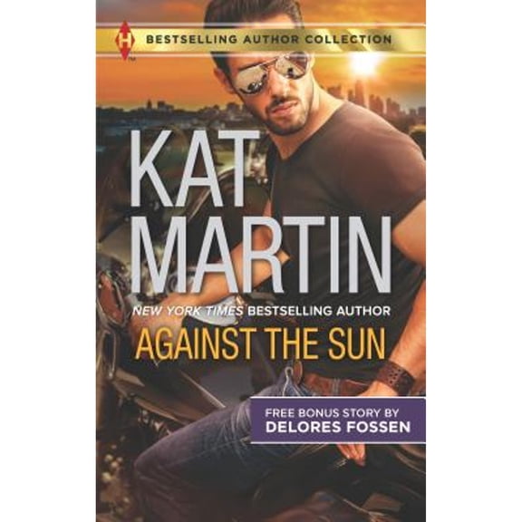 Pre-Owned Against the Sun & Veiled Intentions: A 2-In-1 Collection (Paperback 9781335144935) by Kat Martin, Delores Fossen