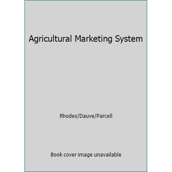 Pre-Owned Agricultural Marketing System (Paperback) 1616004266 9781616004262