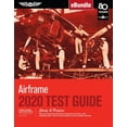 thumbnail image 1 of Fast-Track Test Guides: Airframe Test Guide 2020: Pass Your Test and Know What Is Essential to Become a Safe, Competent Amt from the Most Trusted Source in Aviation Training (Ebundle) (Other), 1 of 1