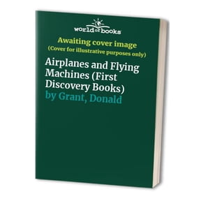 Pre-Owned Airplanes and Flying Machines (First Discovery Books) Paperback