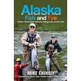 thumbnail image 1 of Pre-Owned Alaska Fish and Fire: Alaskan Outdoorsman, Biologist, Fishing Guide, and Fire Chief Paperback, 1 of 1