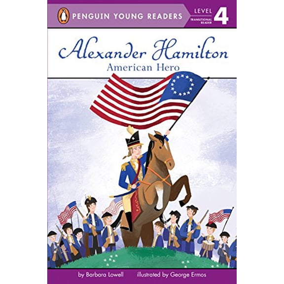 Pre-Owned Penguin Young Readers, Level 4: Alexander Hamilton: American Hero (Paperback)