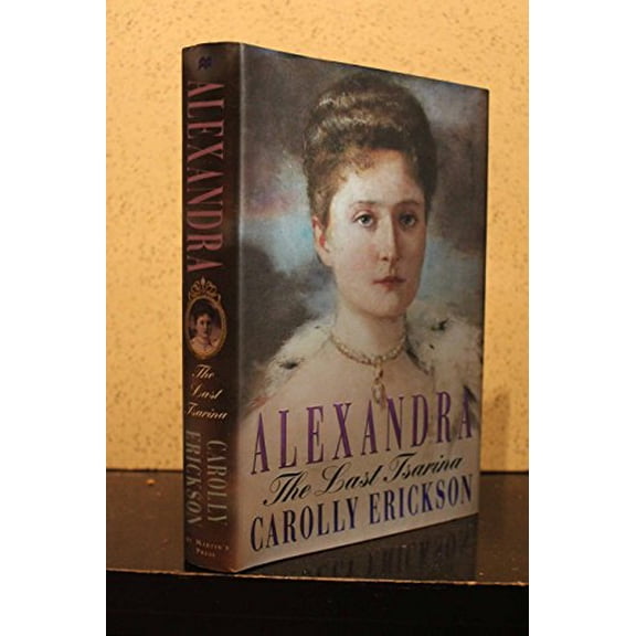 Pre-Owned Pre-Owned Alexandra: the Last Tsarina Hardcover