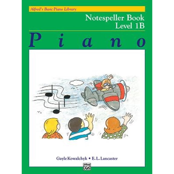 Pre-Owned Alfred's Basic Piano Library Notespeller, Bk 1B (Alfred's Basic Piano Library, Bk 1B) (Paperback) 0739016008 9780739016008