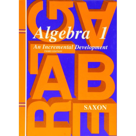 Pre-Owned Saxon Algebra 1: Student Edition 1997: Third Edition Third Edition (Hardcover)