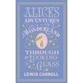 thumbnail image 1 of Pre-Owned Alice's Adventures in Wonderland and Through the Looking Glass (Barnes & Noble Leatherbound Classics) by illustrated by John Tenniel Lewis Carroll on 20/09/2012 Paperback, 1 of 1