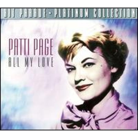 Pre-Owned All My Love [Dynamic] (CD 0827139295424) by Patti Page