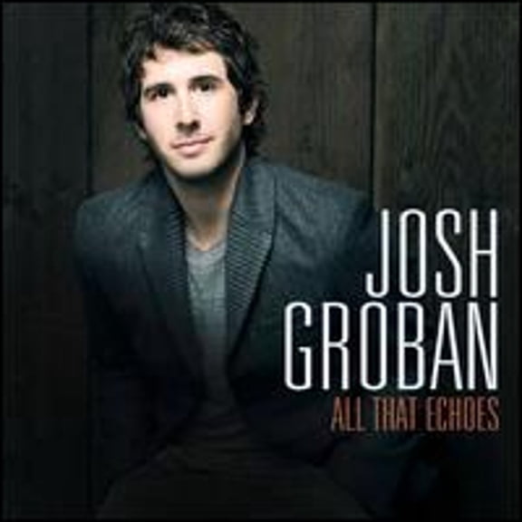 Pre-Owned All That Echoes (CD 0093624946083) by Josh Groban