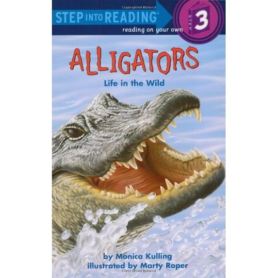 Pre-Owned Alligators: Life in the Wild (Step Into Reading - Level 3 - Quality) Paperback