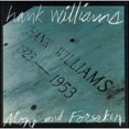 thumbnail image 1 of Pre-Owned Alone & Forsaken (CD 0769712405724) by Hank Williams, Sr., 1 of 1
