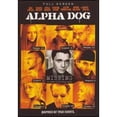thumbnail image 1 of Pre-Owned Alpha Dog [P&S] (DVD 0025193250629) directed by Nick Cassavetes, 1 of 1