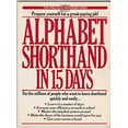 thumbnail image 1 of Pre-Owned Alphabet Shorthand in 15 Days: The Modern Shorthand for Business and Personal Use (Practical Handbook) Paperback, 1 of 1