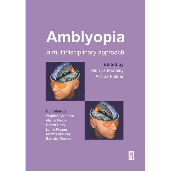 Pre-Owned Amblyopia: A Multidisciplinary Approach (Other)