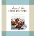 thumbnail image 1 of Pre-Owned America's Best Lost Recipes : 121 Kitchen-Tested Heirloom Recipes Too Good to Forget 9781933615189, 1 of 1