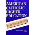 thumbnail image 1 of Pre-Owned American Catholic Higher Education: Essential Documents, 1967-1990 (Paperback) by Alice Gallin O S U, 1 of 1