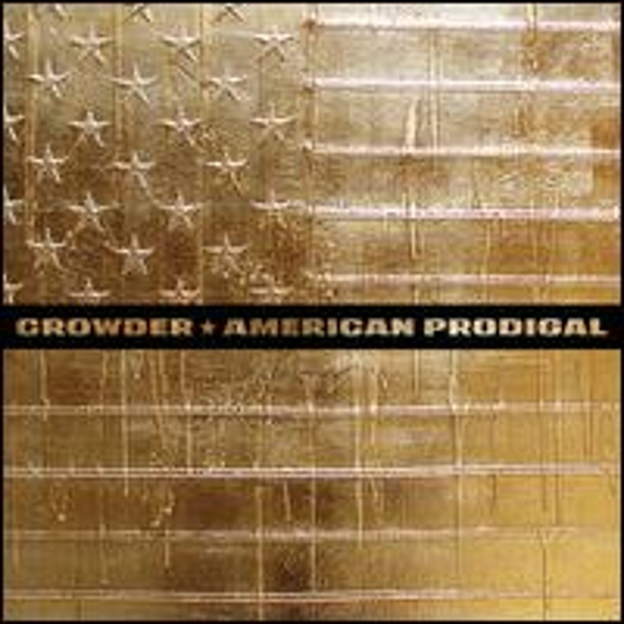 Pre-Owned American Prodigal [Bonus Tracks] (CD 0602547888655) by Crowder