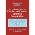 thumbnail image 1 of Pre-Owned An Introduction to Parallel and Vector Scientific Computing (Other) 9780521683371, 1 of 1