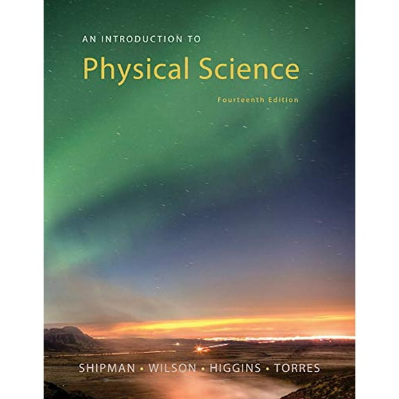 Pre-Owned An Introduction to Physical Science (Paperback) 1305079124 9781305079120